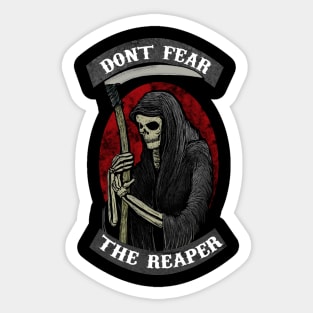 Dont Fear The Reaper Sticker